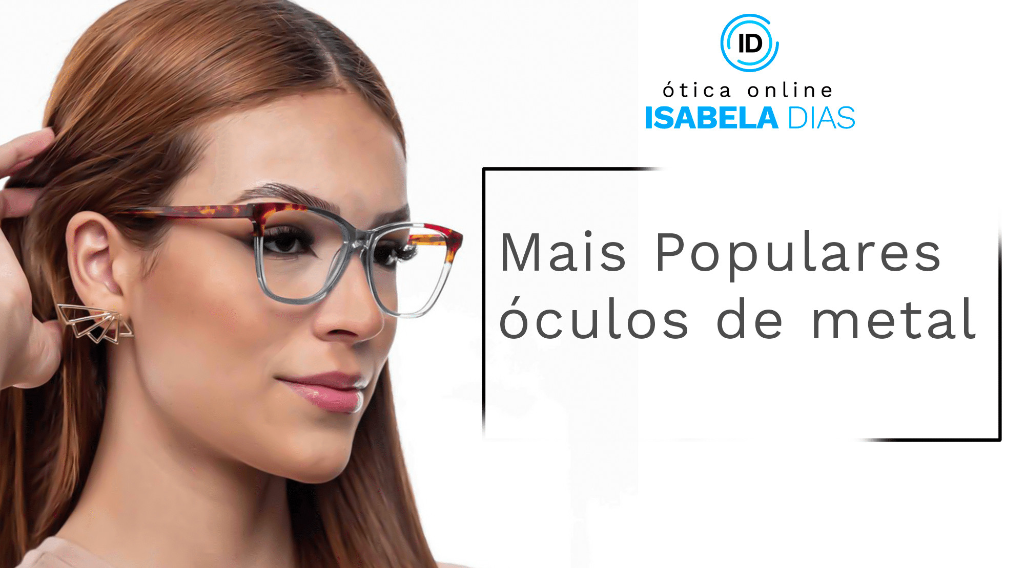 Os 10 modelos de oculos de metal mais famosos