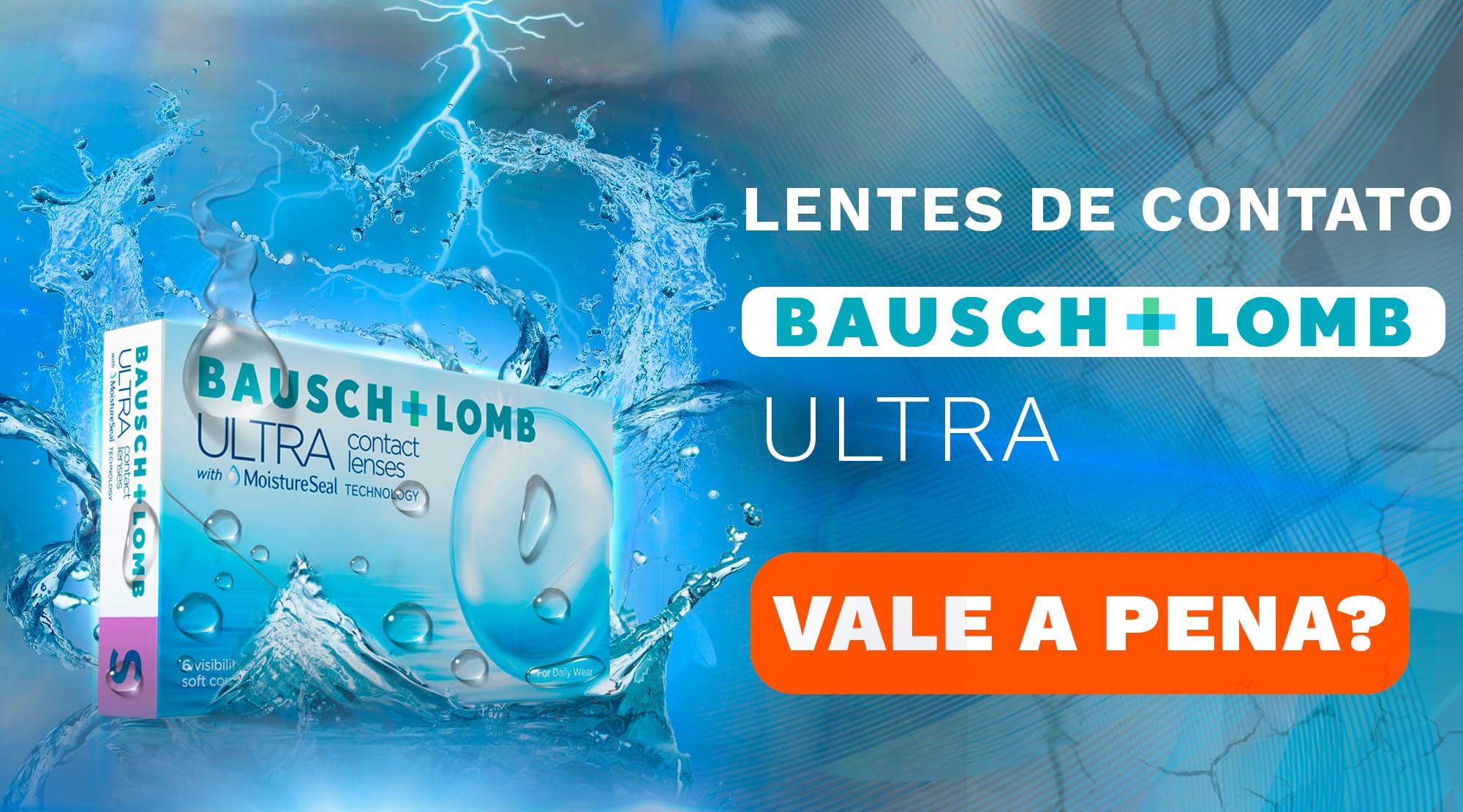 Lentes de contato Bausch Lomb Ultra são boas?